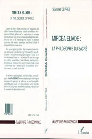 MIRCÉA ÉLIADE : LA PHILOSOPHIE DU SACRÉ