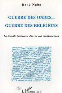 Guerre des Ondes... Guerre des Religions_cover