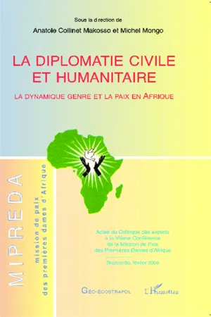 La diplomatie civile et humanitaire