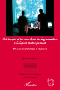 Les images et les sons dans les hypermédias artistiques contemporains_cover