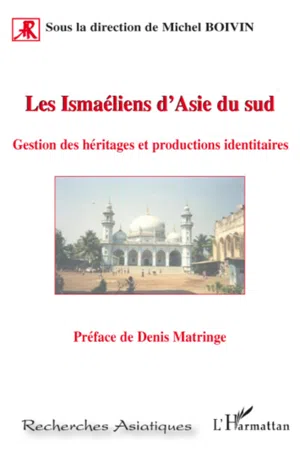 Les Ismaéliens d'Asie du sud