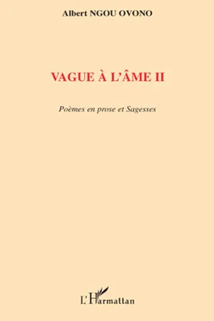 Vague à l'âme II