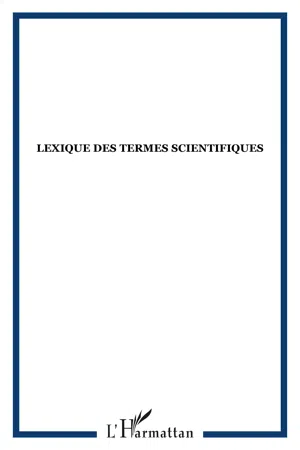 Lexique des termes scientifiques