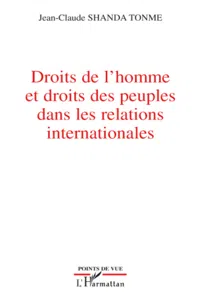 Droits de l'homme et droits des peuples dans les relations internationales_cover