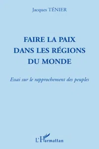 Faire la paix dans les régions du monde_cover