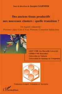 Des anciens tissus productifs aux nouveaux clusters : quelle transition ?_cover