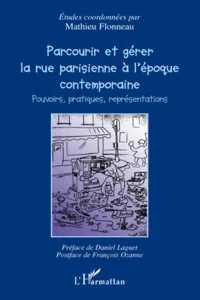 Parcourir et gérer la rue parisienne à l'époque contemporaine_cover