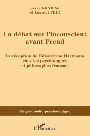 Un débat sur l'inconscient avant Freud