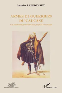 Armes et guerriers du Caucase_cover