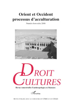 Orient et Occident processus d'acculturation