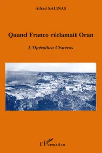 Quand Franco réclamait Oran_cover