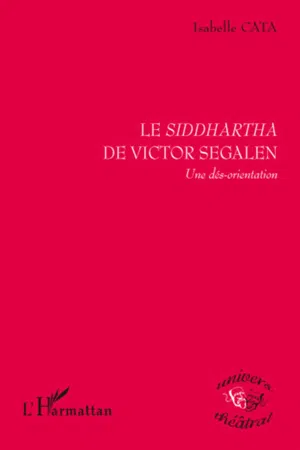 Le Siddhartha de Victor Segalen