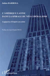 L'Amérique latine dans la spirale du néo-libéralisme_cover