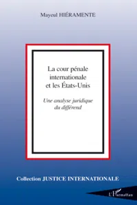 La cour pénale internationale et les Etats-Unis_cover