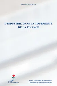 L'industrie dans la tourmente de la finance_cover