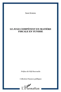 Le juge compétent en matière fiscale en Tunisie_cover