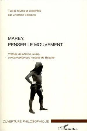 Marey, penser le mouvement