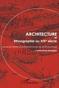 Architecture et Ethnographie au XIXe siècle_cover