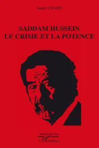 Saddam Hussein le crime et la potence_cover