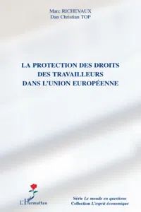 La protection des droits des travailleurs dans l'Union européenne_cover