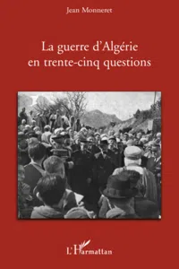 La guerre d'Algérie en trente-cinq questions_cover