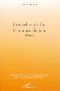 Etincelles de foi. Flammes de joie_cover