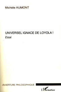 Universel Ignace de Loyola !_cover