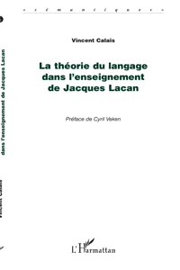 La théorie du langage dans l'enseignement de Jacques Lacan_cover