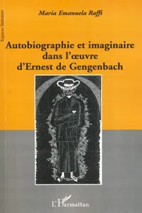 Autobiographie et imaginaire dans l'oeuvre d'Ernest de Gengenbach_cover