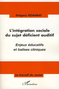 L'intégration sociale du sujet déficient auditif_cover