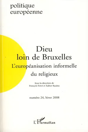 Dieu loin de Bruxelles