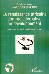 La renaissance africaine comme alternative au développement_cover