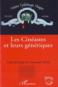 Les Cinéastes et leurs génériques_cover