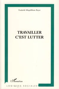 Travailler, c'est lutter_cover