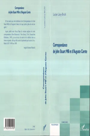 Correspondance de John Stuart Mill et d'Auguste Comte