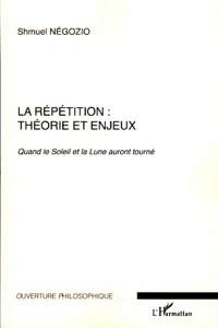 La répétition : théorie et enjeux_cover