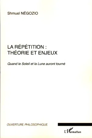 La répétition : théorie et enjeux