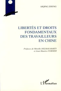 Libertés et droits fondamentaux des travailleurs en Chine_cover