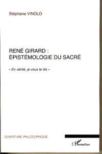 René Girard : épistémologie du sacré_cover