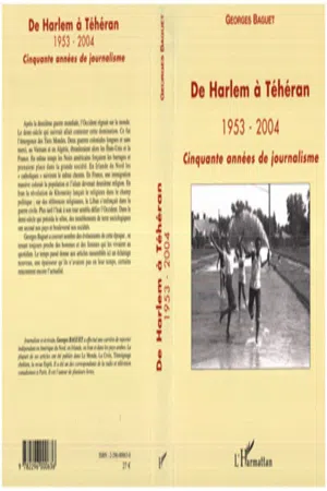 De Harlem à Téhéran 1953-2004