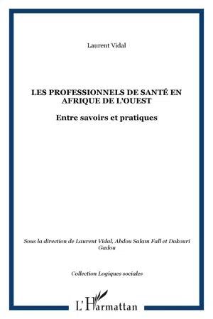 Les professionnels de santé en Afrique de l'Ouest