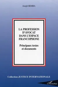 La profession d'avocat dans l'espace francophone_cover