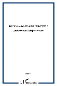 Depuis 1981 l'école pour tous ?_cover