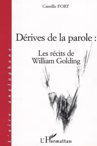 Dérives de la parole : les récits de William Golding_cover