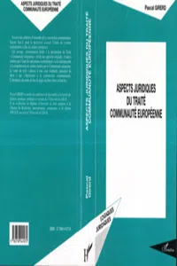 ASPECTS JURIDIQUES DU TRAITÉ COMMUNAUTÉ EUROPÉENNE_cover