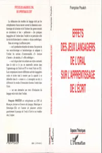 EFFETS DES JEUX LANGAGIERS DE L'ORAL SUR L'APPRENTISSAGE DE L'ÉCRIT_cover