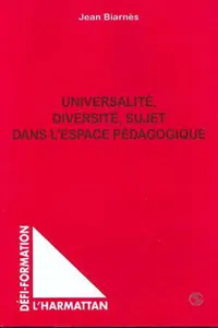 UNIVERSALITE DIVERSITE SUJET DANS L'ESPACE PEDAGOGIQUE_cover