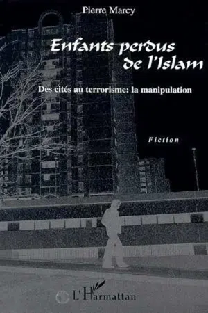 ENFANTS PERDUS DE L'ISLAM