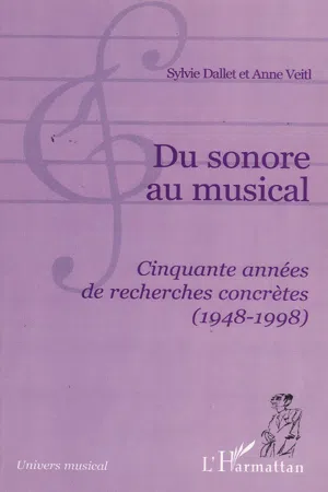 DU SONORE AU MUSICAL