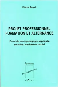 PROJET PROFESSIONNEL FORMATION ET ALTERNANCE_cover